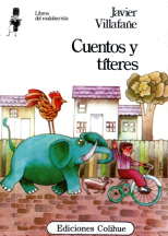 Cuentos y títeres / Javier Villafañe.